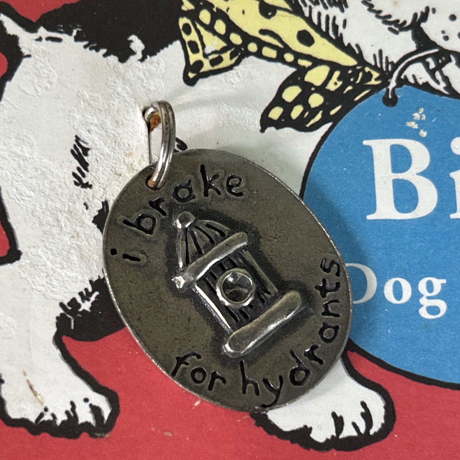 New 100% Lead Free Pewter Pet Tag “I Brake For Hydrants” Metal Morphosis