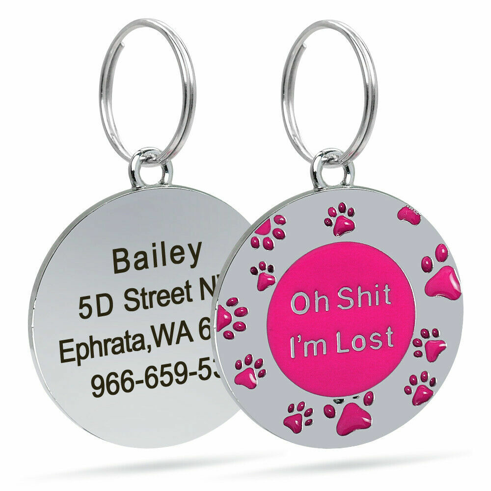 Oh Sh*t I’m Lost Custom Pet Tag ID Name Dog Collar Engraved Funny Tag Split Ring