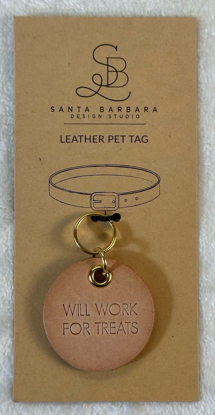 NEW Santa Barbara WILL WORK FOR TREATS Leather Pet Collar Charm Tag Round Tan