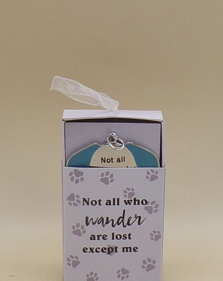 Not All Who Wander Are Lost Except Me Metal Pet Collar Tag Ganz