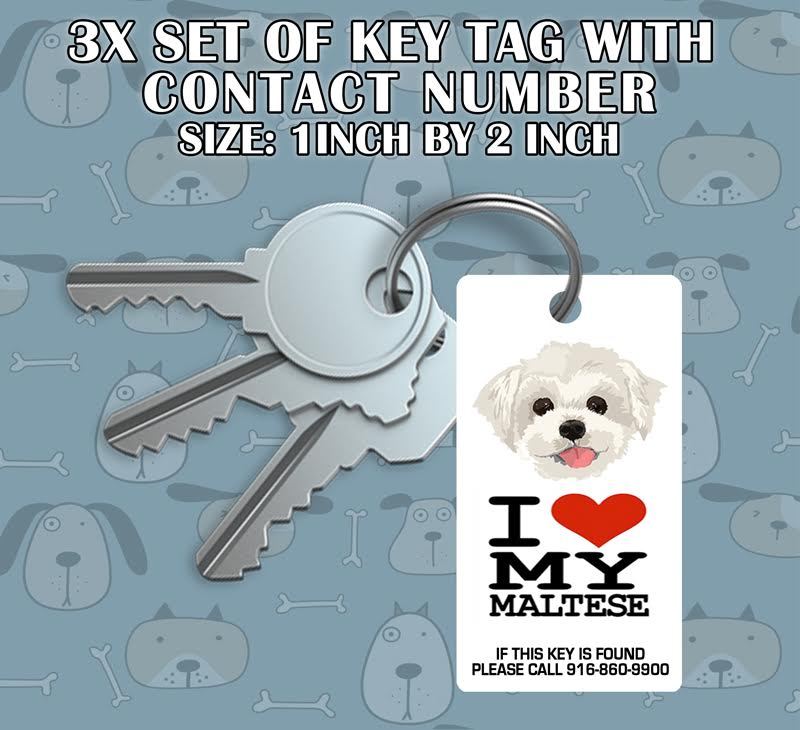 I LOVE MY MALTESE KEYCHAIN DOG TAG (add phone number just incase key lost)