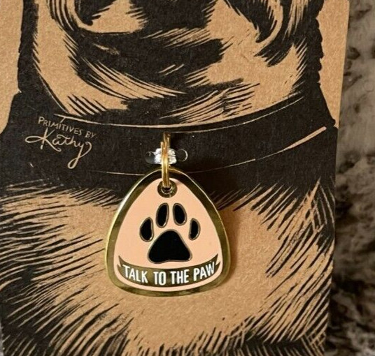☘☘Dog Collar Charm Primitive by Kathy “Talk To The Paw” Metal Enamel NWT☘☘