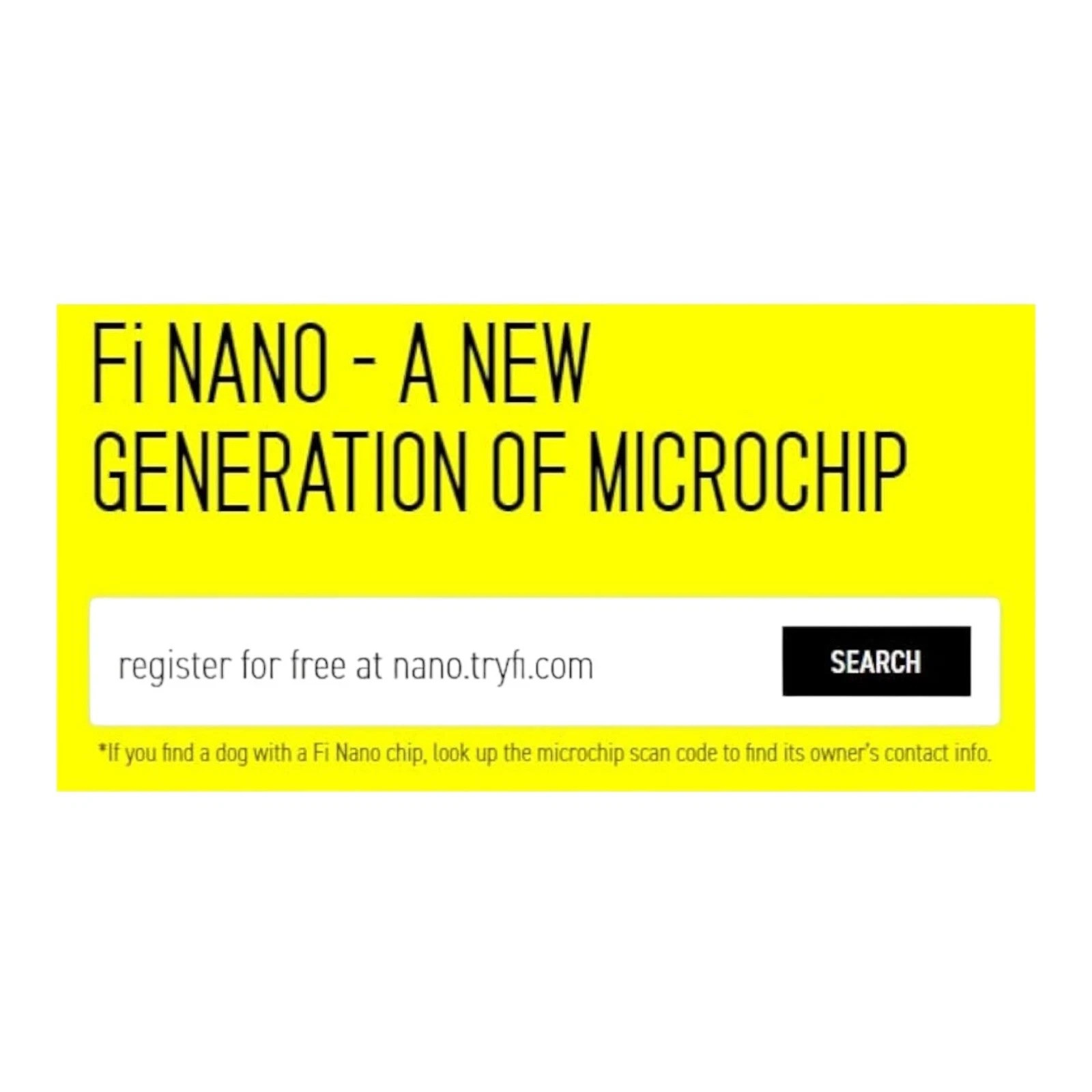 Fi Nano Microchip for Dogs – 1-Pack – Lifetime Registration – Universal Scan